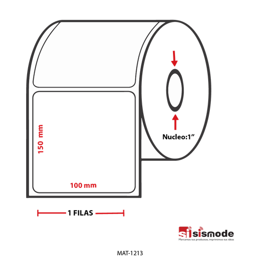 [MAT-1213] ETIQUETAS PARA IMPRESIÓN  TERMICO SEMI RECUBIERTO AVANCE 150 MM ANCHO 100 MM NUCLEO 1” 1 FILA (S) 484 ETIQ X ROLLO